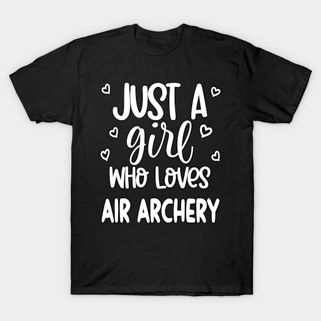 Archery Funny Girl Woman Gift Suggestion Job Athlete Player Coach Enthusiast Lover T-Shirt by familycuteycom